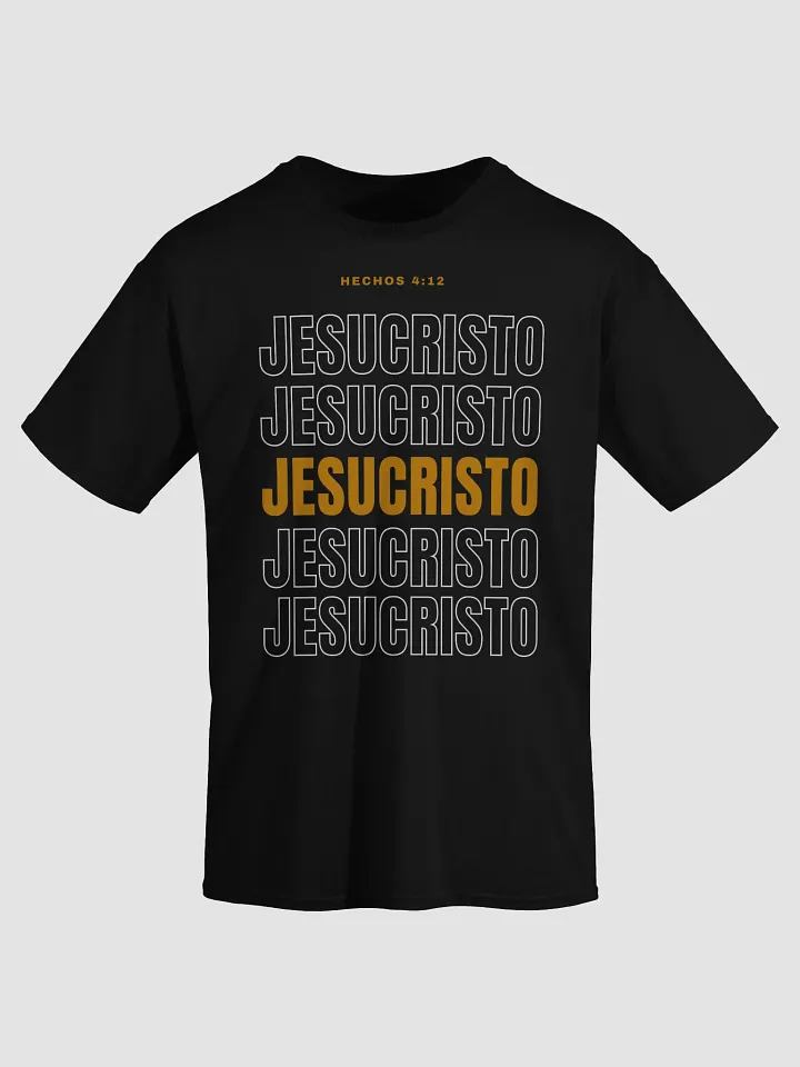 Camiseta Unisex Manga Corta | Hechos 4:12 Jesucristo product image (1)