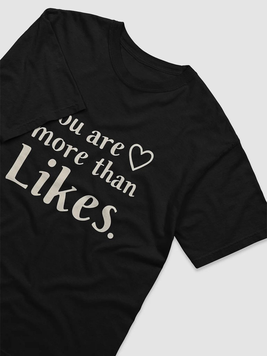 You Are More Than Likes - Empower Your True Self with This Selena Gomez Inspired T-Shirt product image (3)