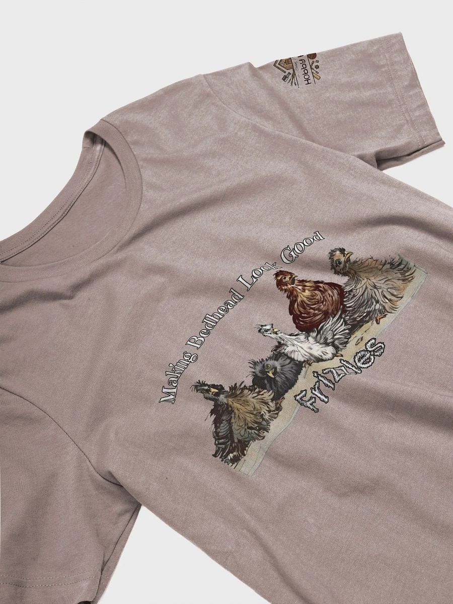 Making Bedhead Look Good - Unisex T-Shirt product image (13)