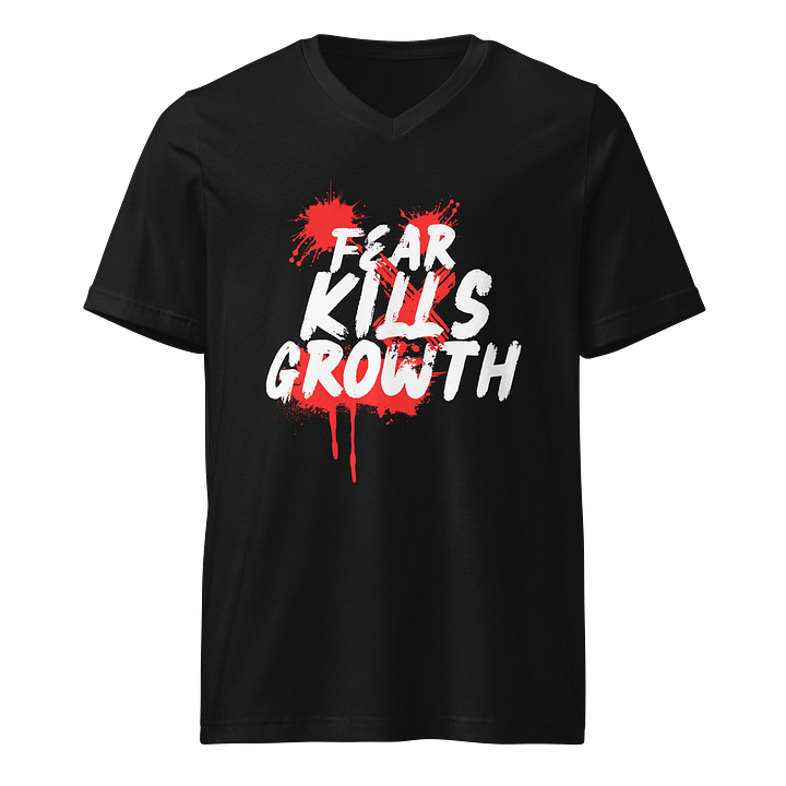 Fear Kills Growth V-Neck T-Shirt – Unisex Bella + Canvas Jersey Fit product image (1)