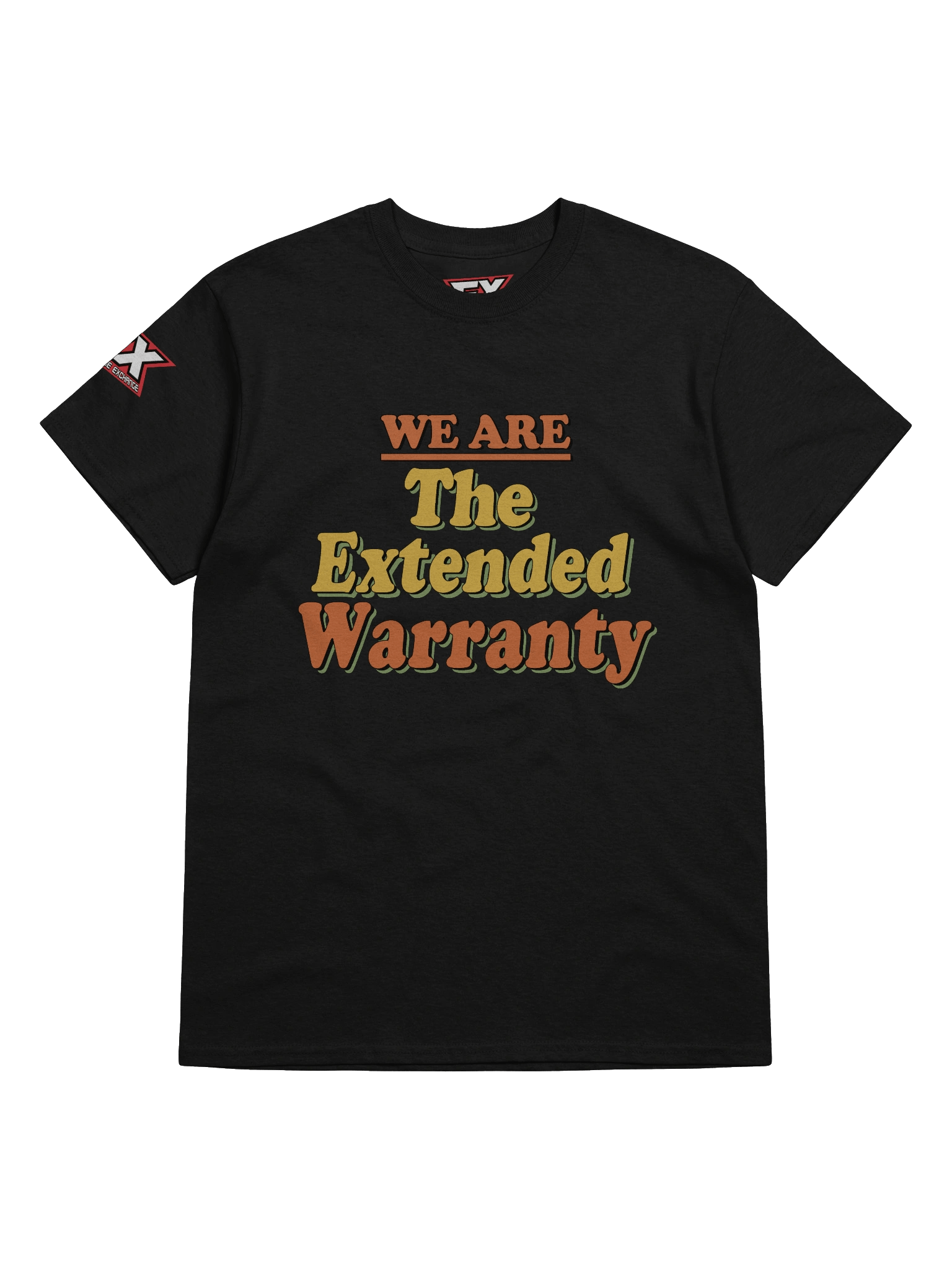 We Are Extended Warranty T-Shirt product image (5)