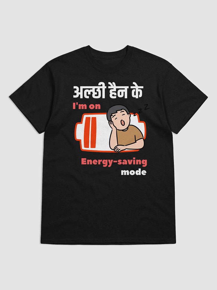 Energy-Saving Mode T-Shirt product image (3)