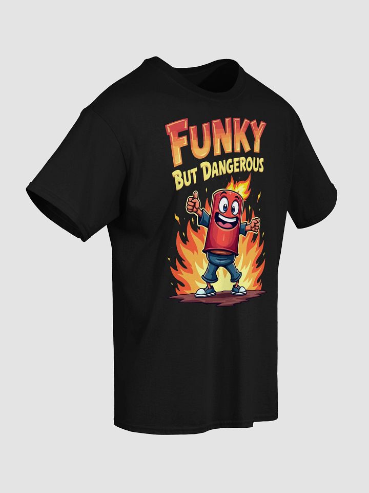 Funky But Dangerous T-Shirt product image (2)