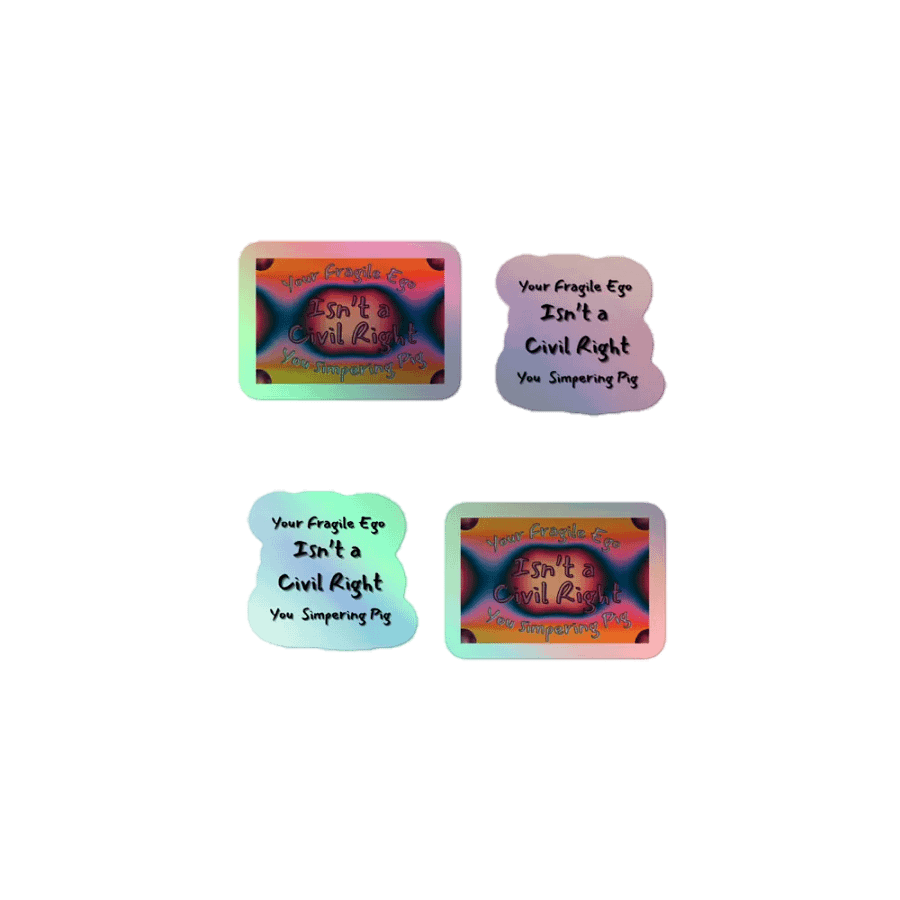 Hands Off DEIA, Your Fragile Ego, Holo Sticker Pack product image (1)