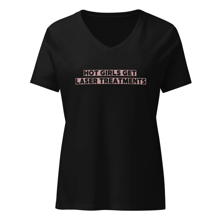 Hot Girls Get Laser Treatments V-Neck Tee product image (1)