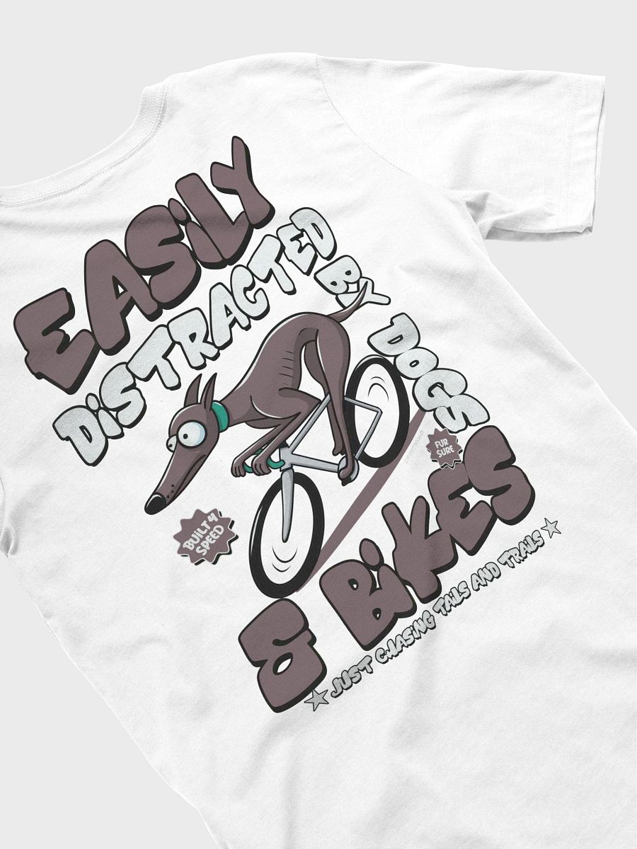 Easily Distracted by Dogs & Bikes Funny Cycling T-Shirt – Greyhound Dog Rider Tee for Bike Lovers product image (4)