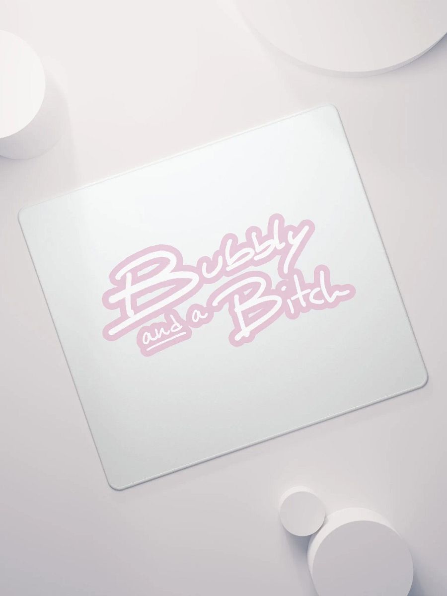 Bubbly and a B*tch (lined design, #E1B9CE) mouse pad product image (7)