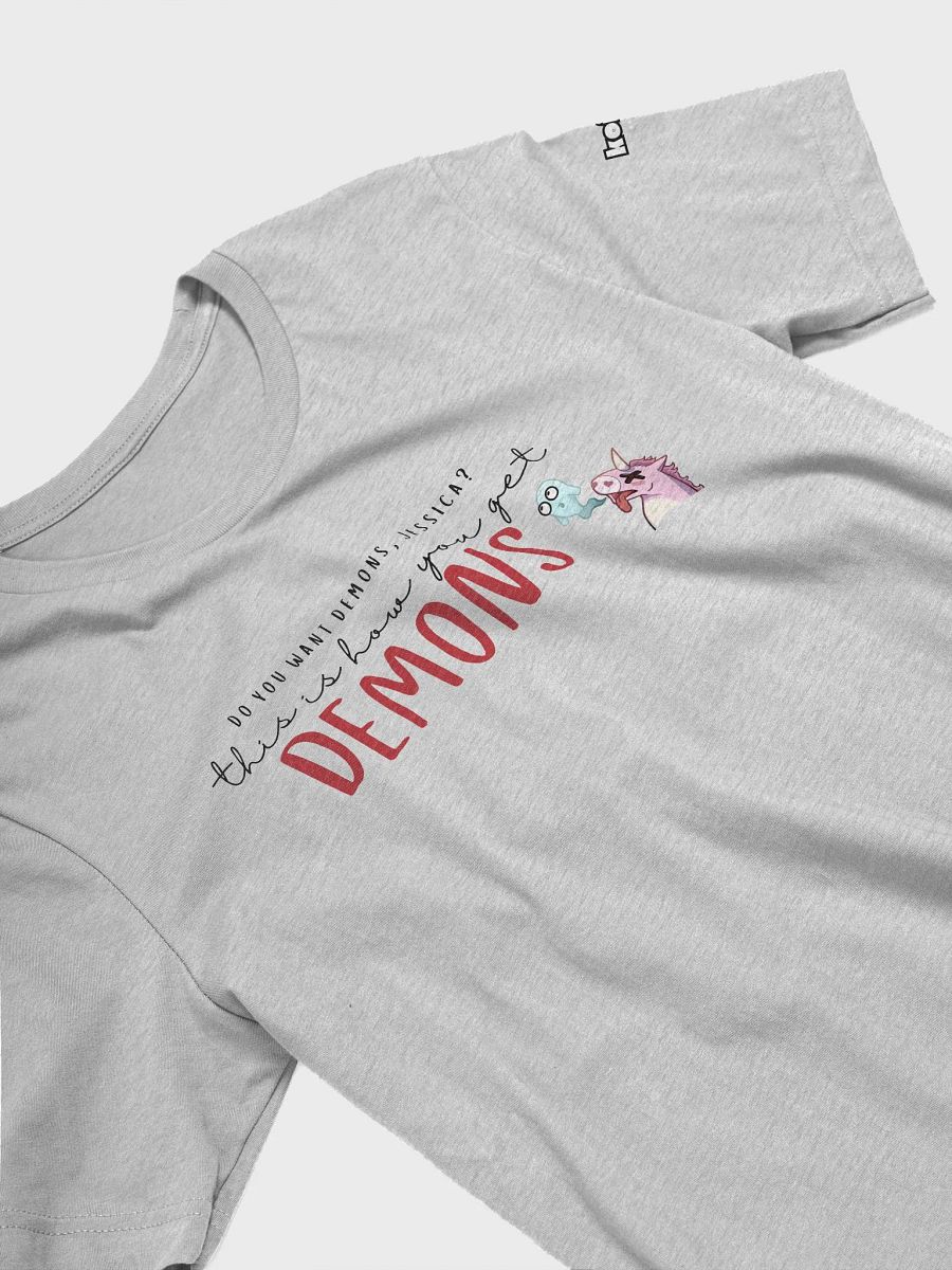 This is How You Get Demons T-Shirt, Light product image (3)