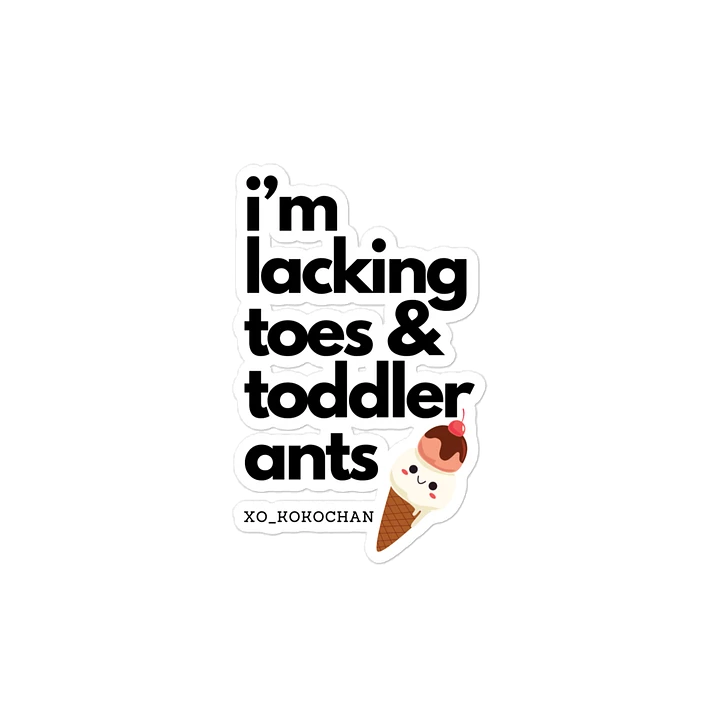 Lacking Toes & Toddler Ants Magnet product image (2)