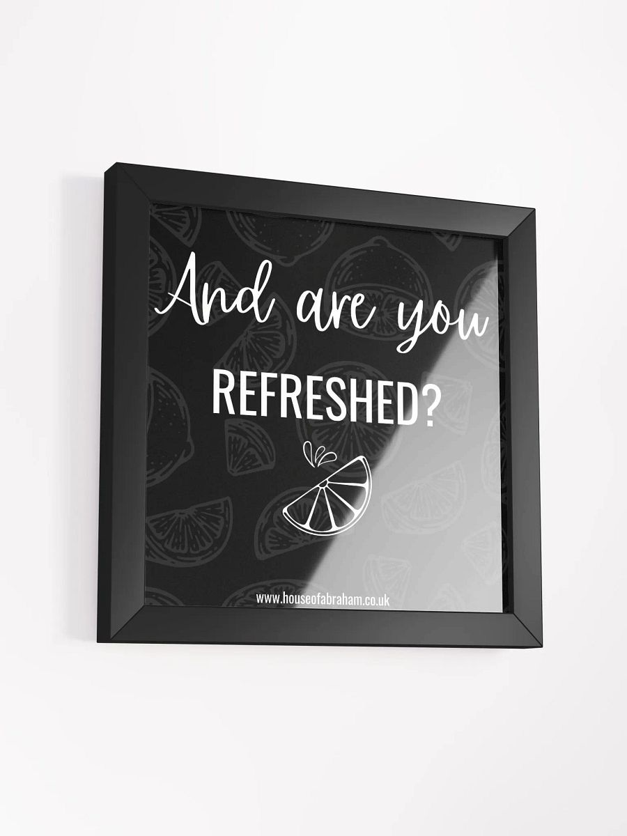 And Are You Refreshed? - Black Framed Wall Art product image (36)