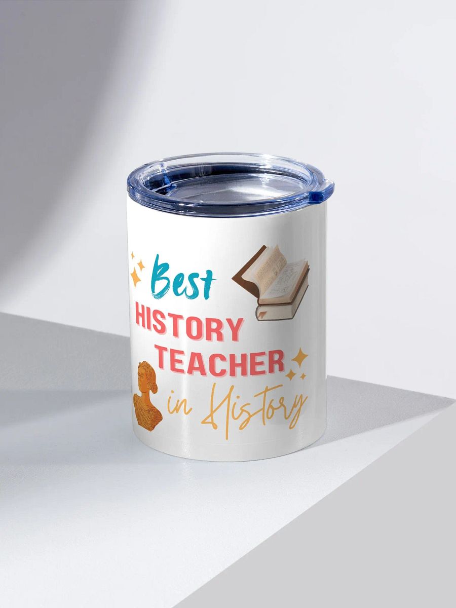 Best History Teacher in History Tumbler product image (2)