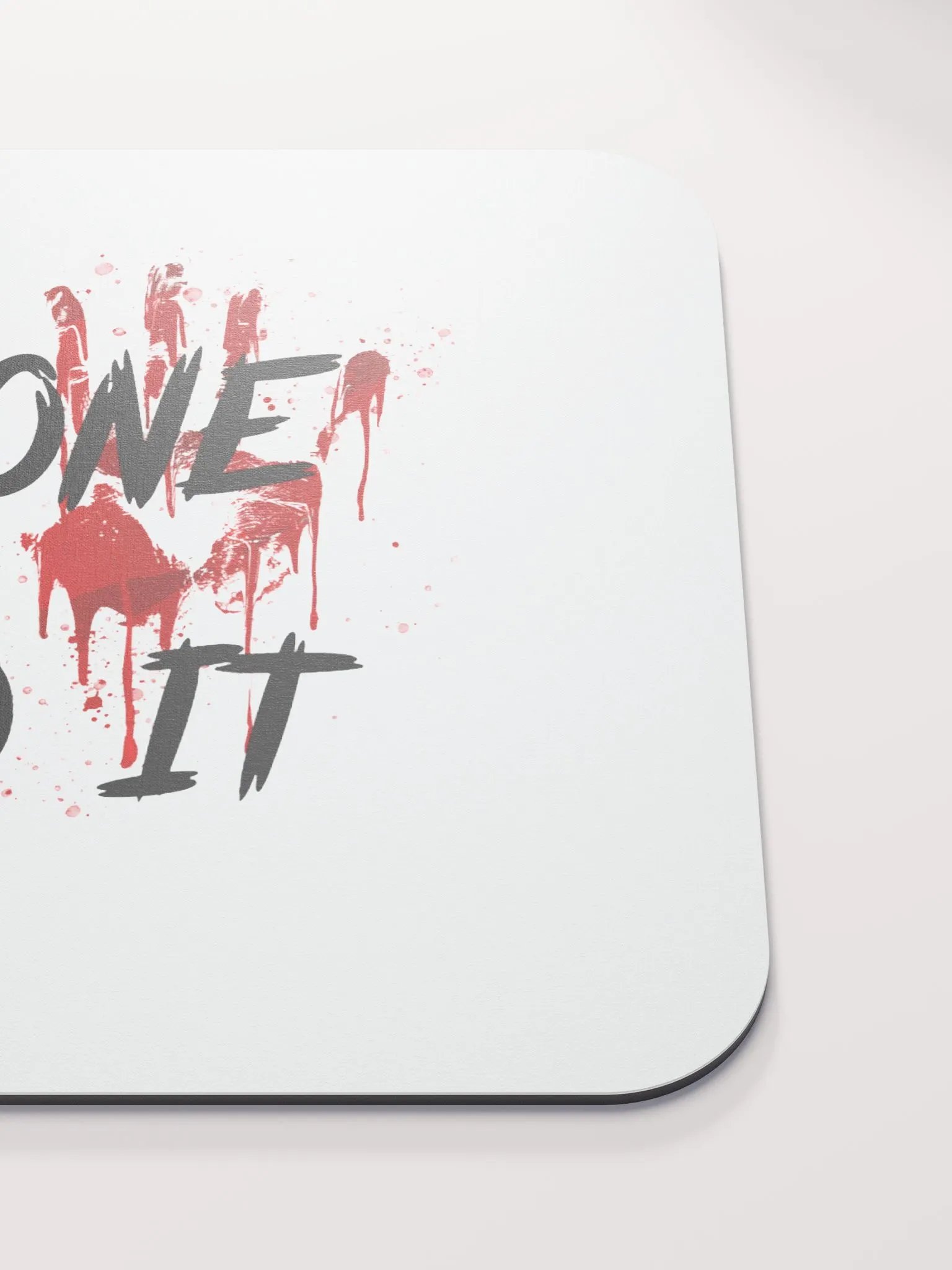 I Done Did It Mousepad product image (5)