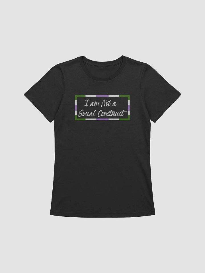 I am Not a Social Construct (lg) (wt) - Gender Queer - Women's Relaxed Fit T product image (9)