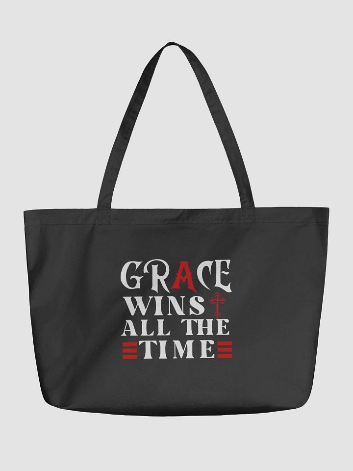 Grace Wins All The Time, Christian Faith Organic Tote bag product image (1)