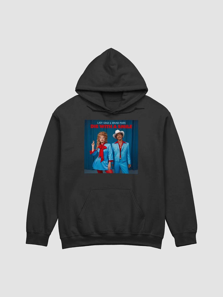 Die With a Smile Lady Gaga & Bruno Mars Hoodie product image (1)