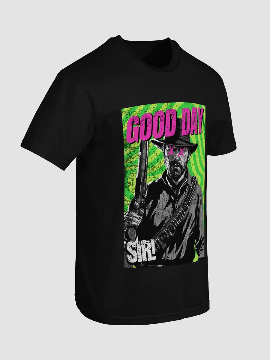 Good Day SIR! T-shirt product image (2)