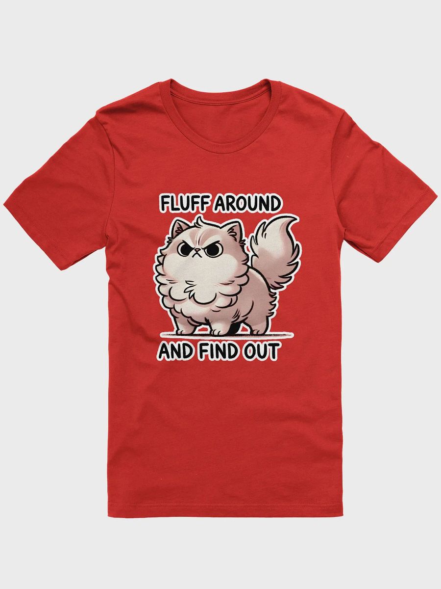 Fluff around and find out dark t-shirt product image (1)