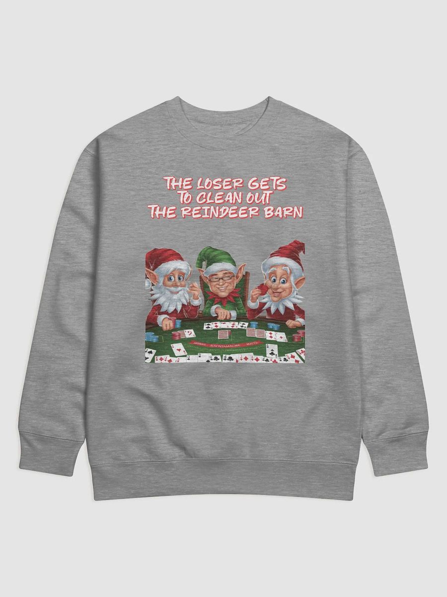 The Loser Gets To Clean Out The Reindeer Barn - Sweatshirt product image (6)