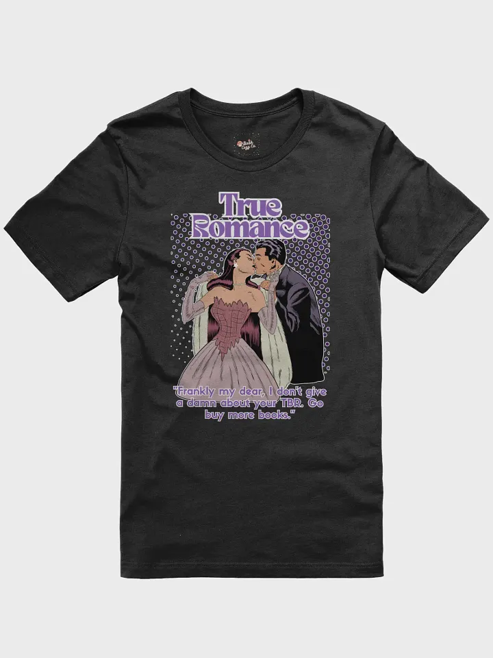 True Romance Book Lover's Tee product image (11)