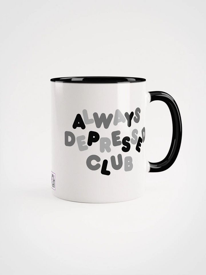 ALWAYS DEPRESSED CLUB Mug product image (2)