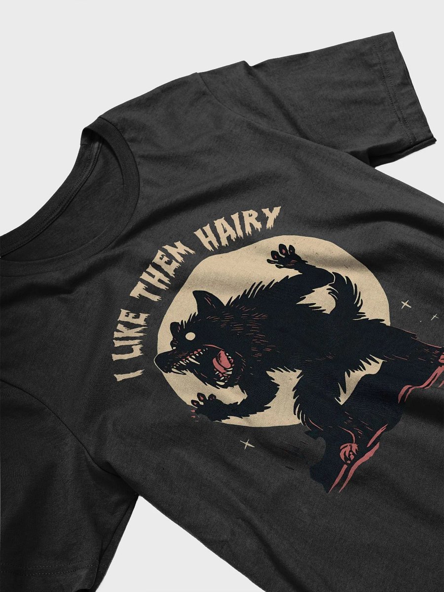 I Like Them Hairy Unisex T-Shirt product image (3)