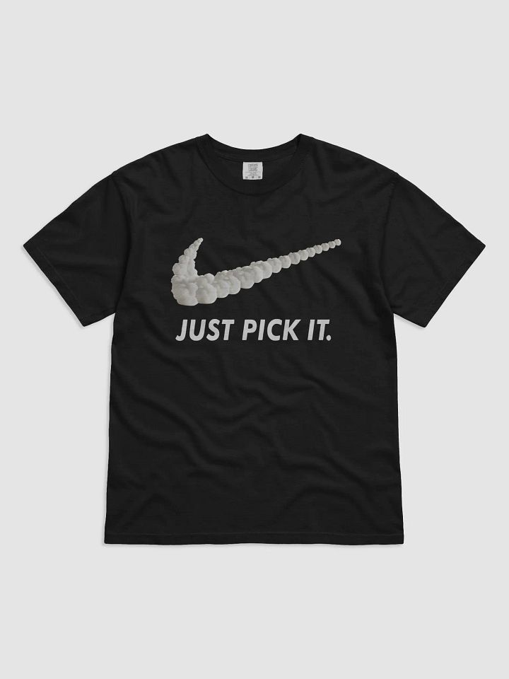 Just Pick it T-shirt product image (1)
