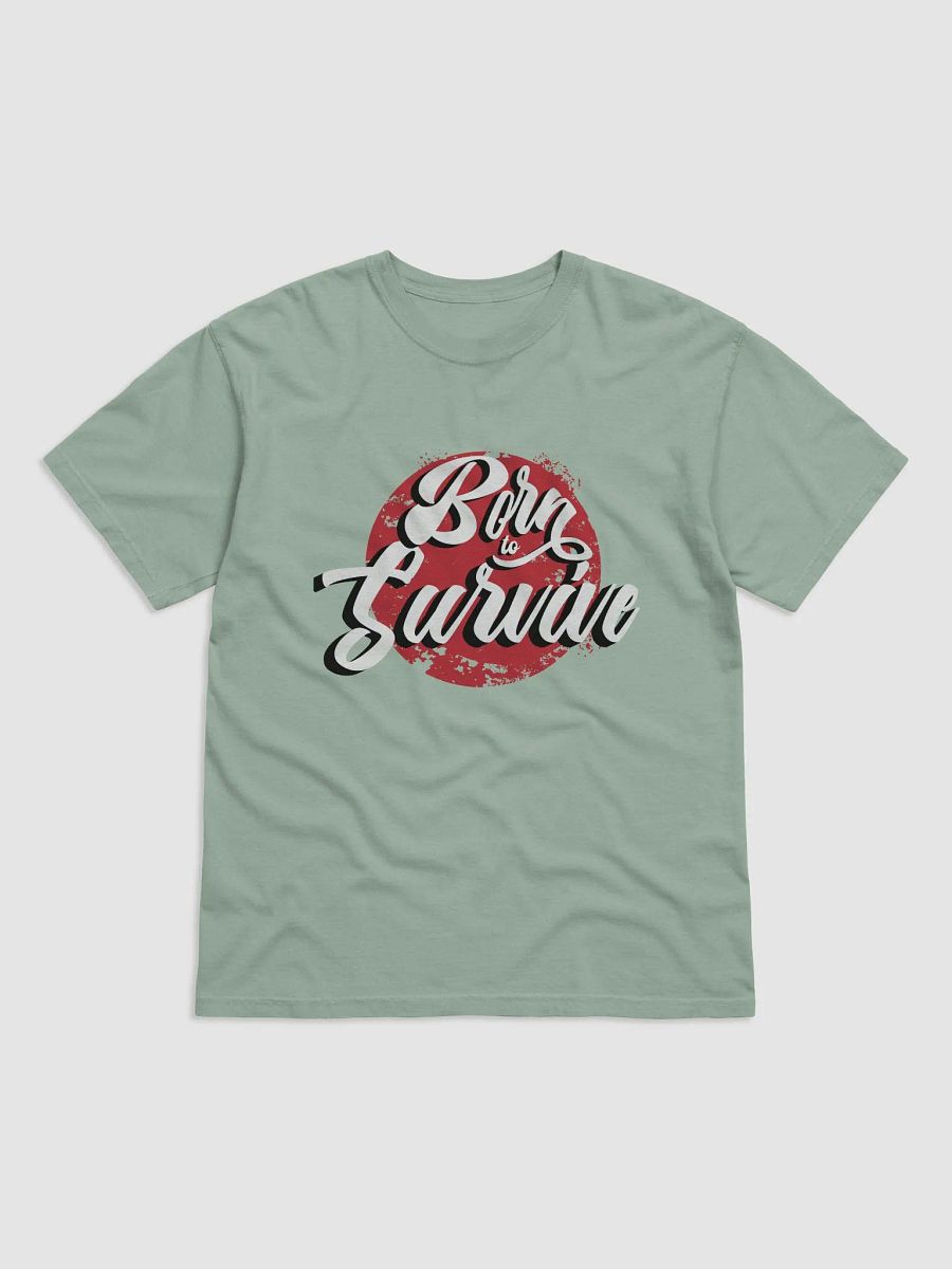BORN TO SURVIVE T-SHIRT product image (3)