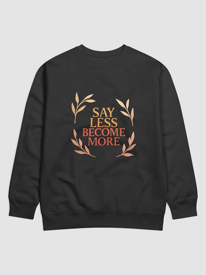 Say Nothing - Become More Edition product image (1)