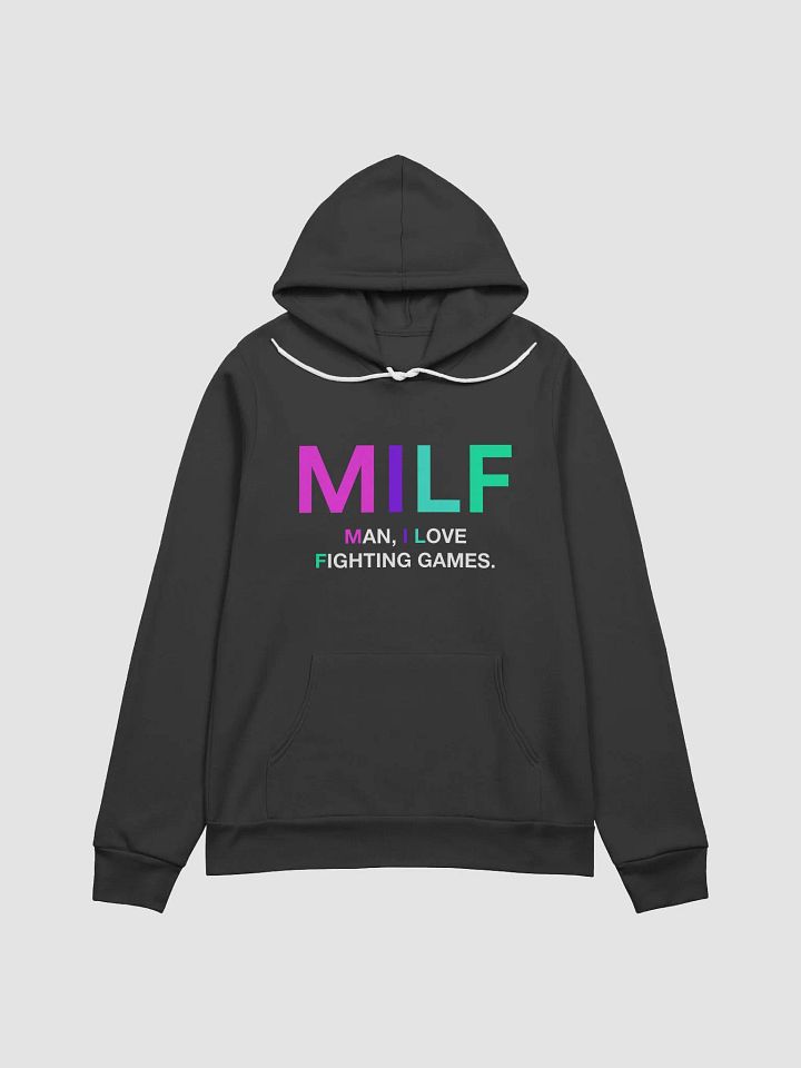 MILF (Man, I Love Fighting Games) Graphic Hoodie product image (1)