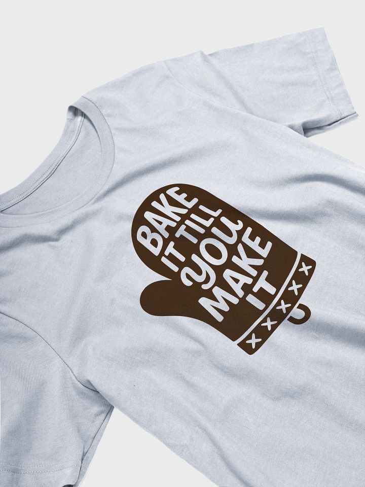 Bake It Till You Make It product image (2)