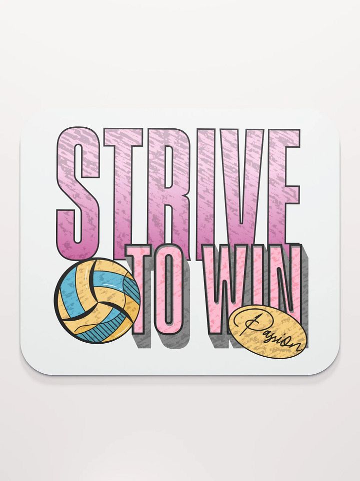 Strive To Win Passion Volleyball Mouse Pad product image (2)