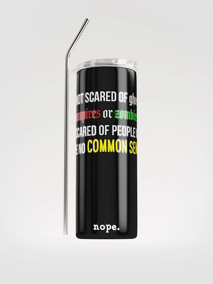 nope. resolute - scared tumbler 1 product image (1)