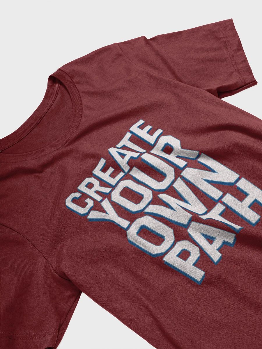 Create Your Own Path T-Shirt product image (12)