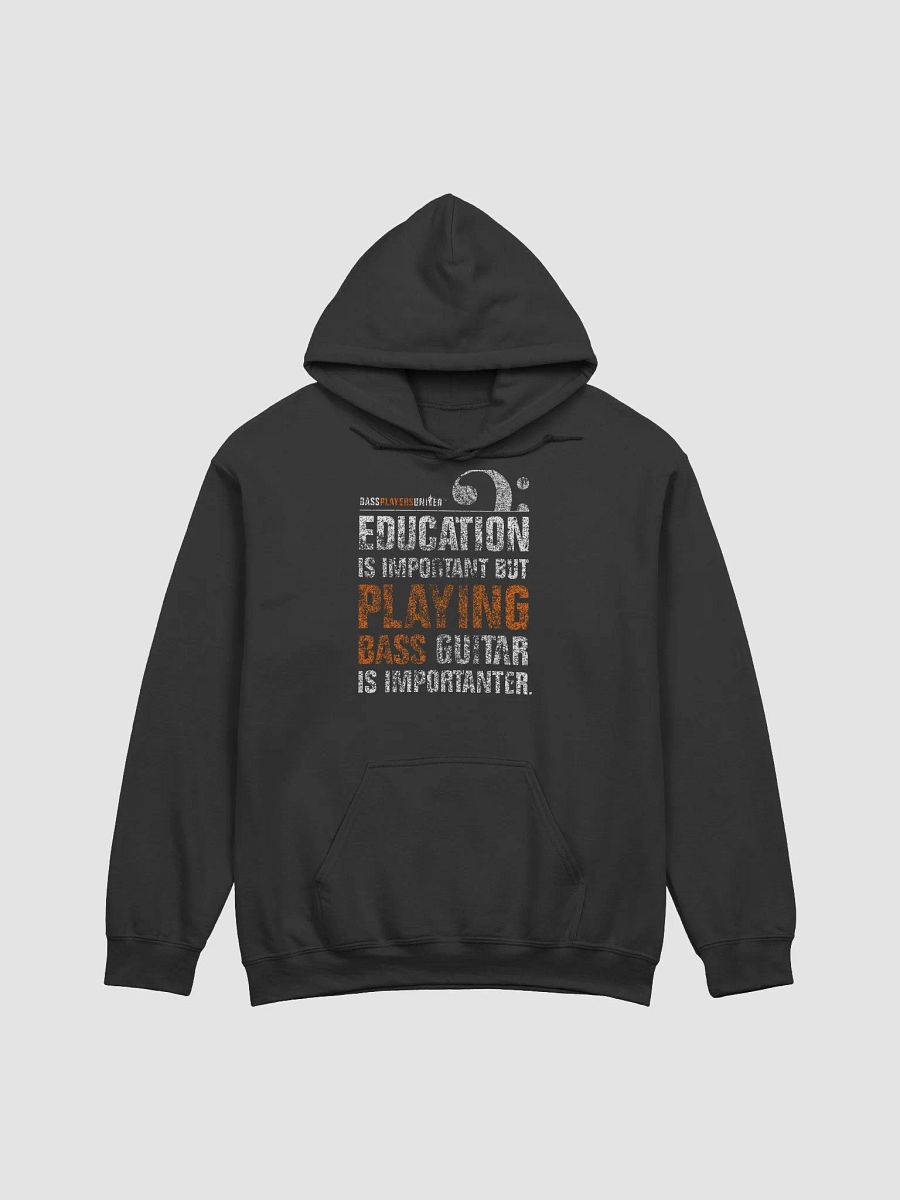Education is Important But - Hoodie product image (3)