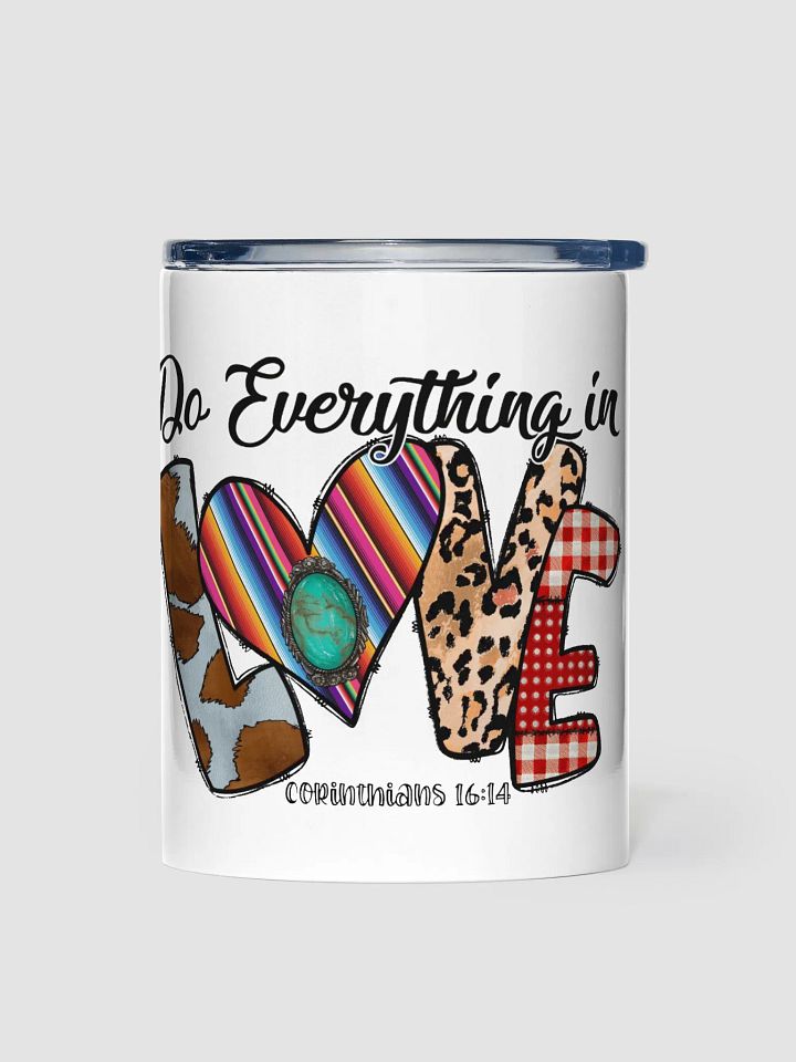 Do Everything in Love - Kids Tumbler product image (1)