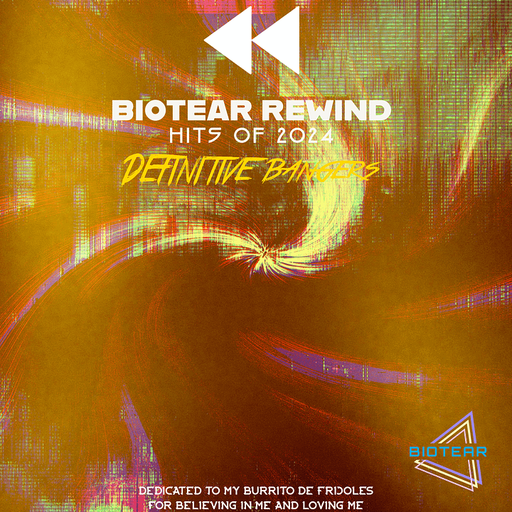 BIOTEAR Rewind: Hits of 2024 (Defenitive Bangers) product image (1)