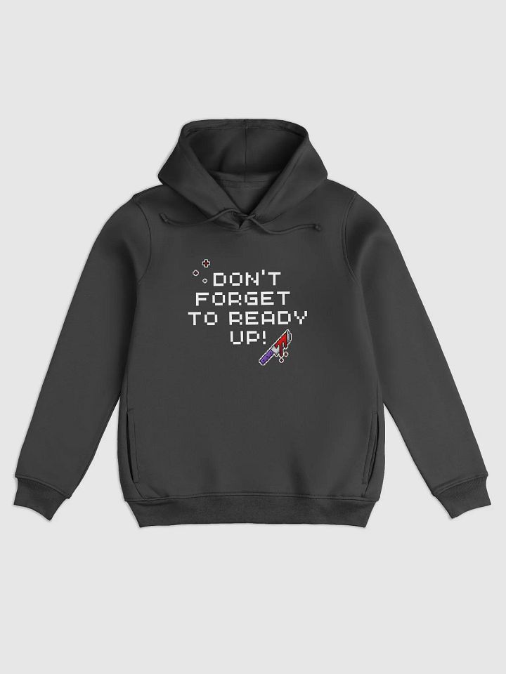 Dont Forget To Ready Up! Womens Organic Printed Hoodie product image (1)