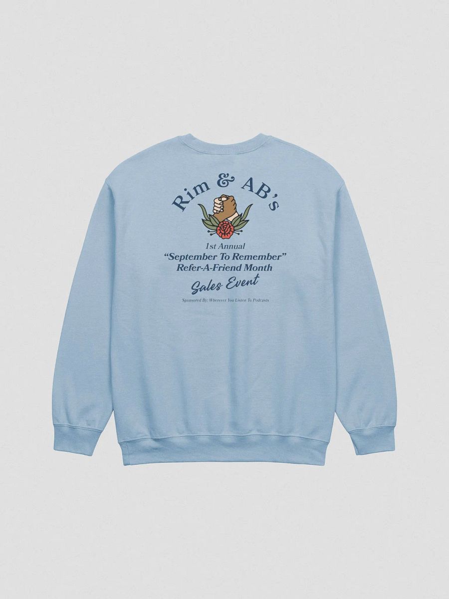 Refer-a-Friend Month Crewneck Sweatshirt (Front and back) product image (4)