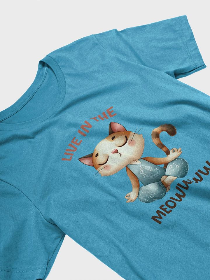 Live in the Meow Yoga Cat T-Shirt – Mindful Cat Design product image (2)