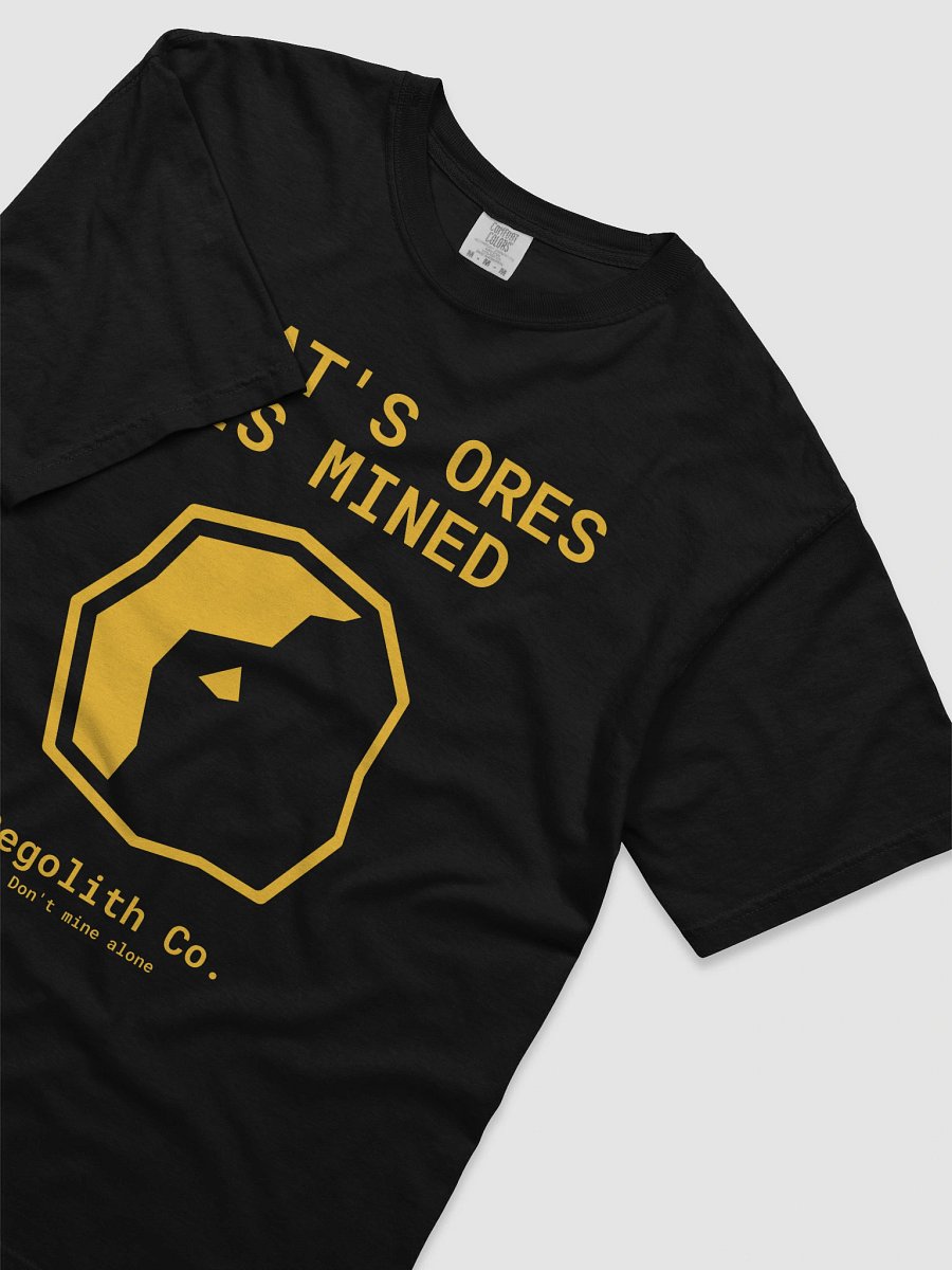 What's Ores Is Mined T-Shirt product image (3)