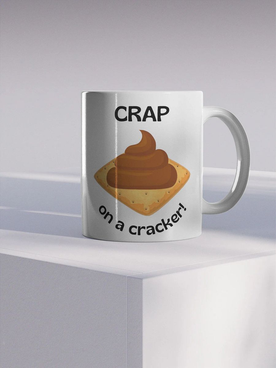 Cr*p on a Cracker Mug product image (3)