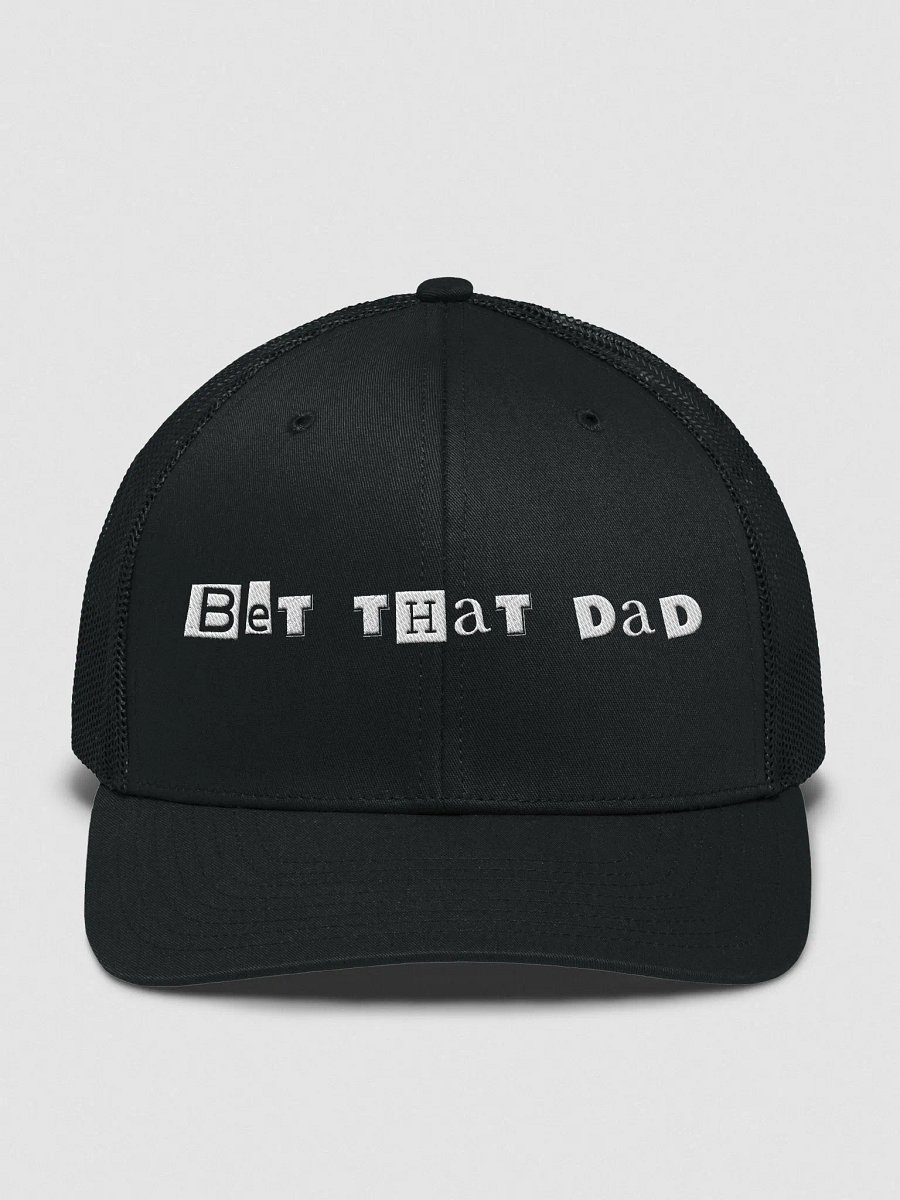Bet That Dad Trucker product image (2)