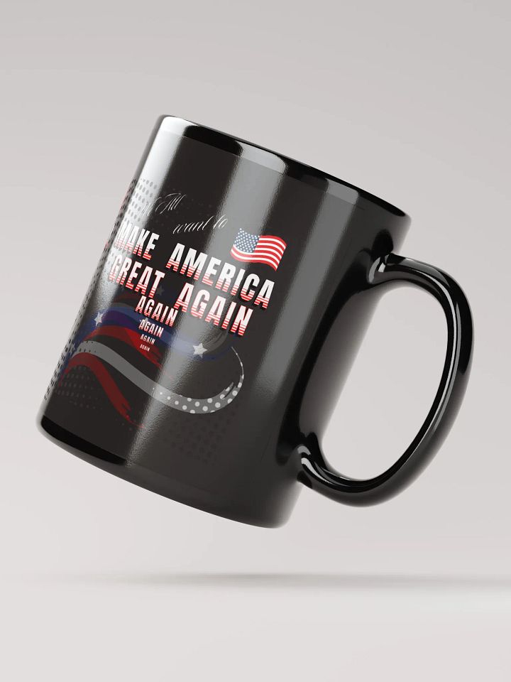 Black Mug Make America Great Again for Patriots dads moms product image (3)