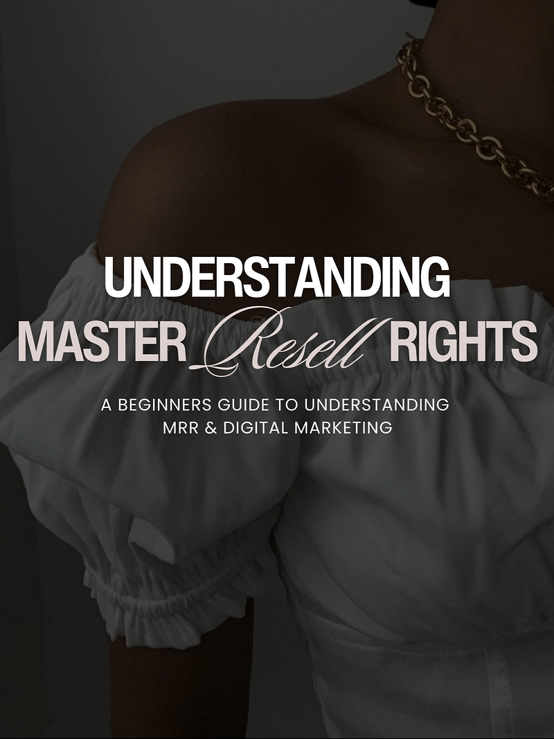 Understanding Master Resell Rights