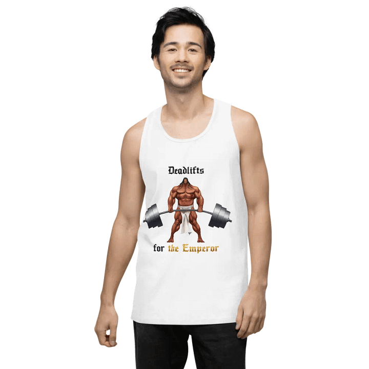 Deadlifts For The EMPEROR - Tank product image (128)