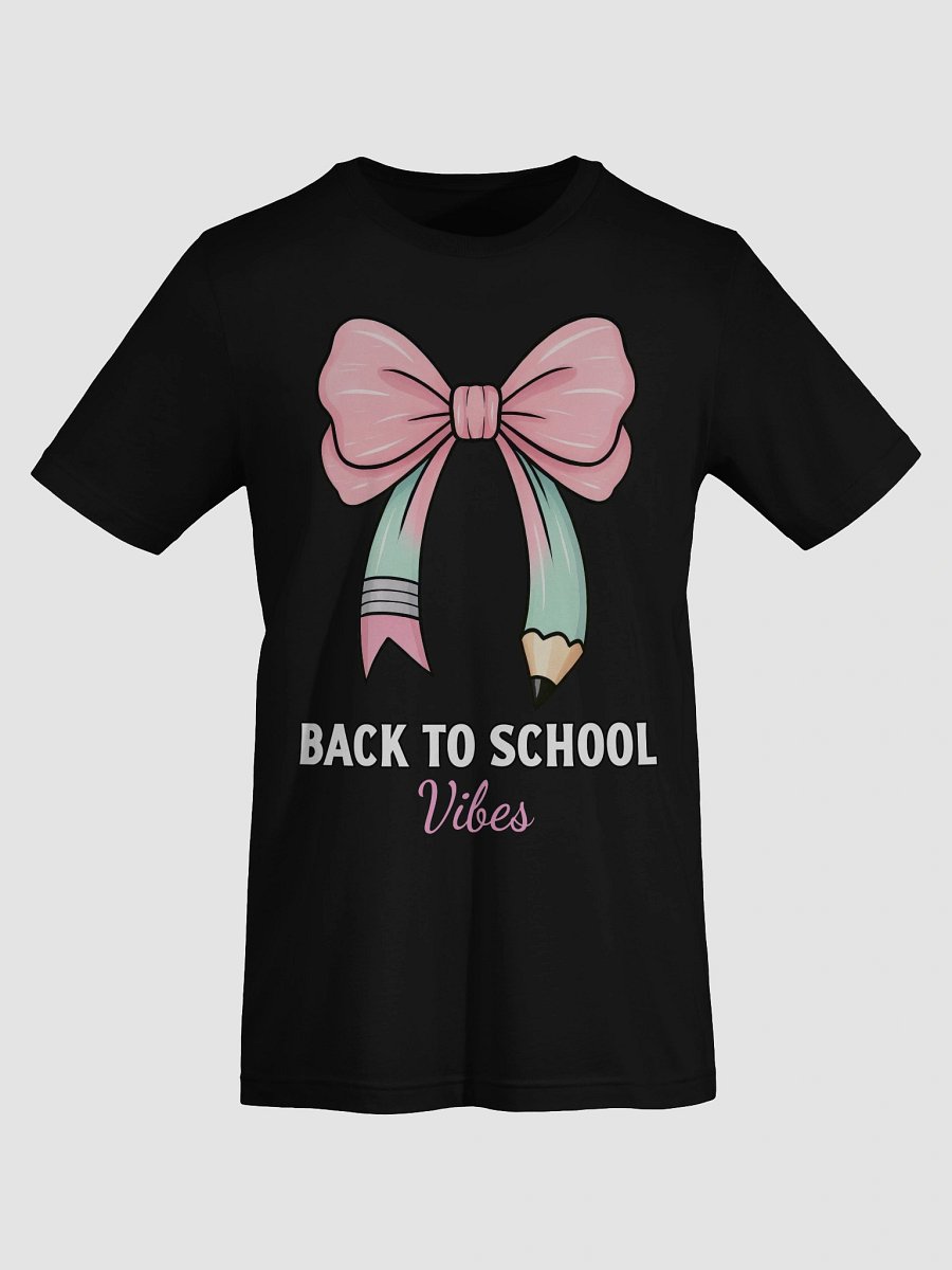 Pencil Vibes Back to School T-Shirt product image (9)