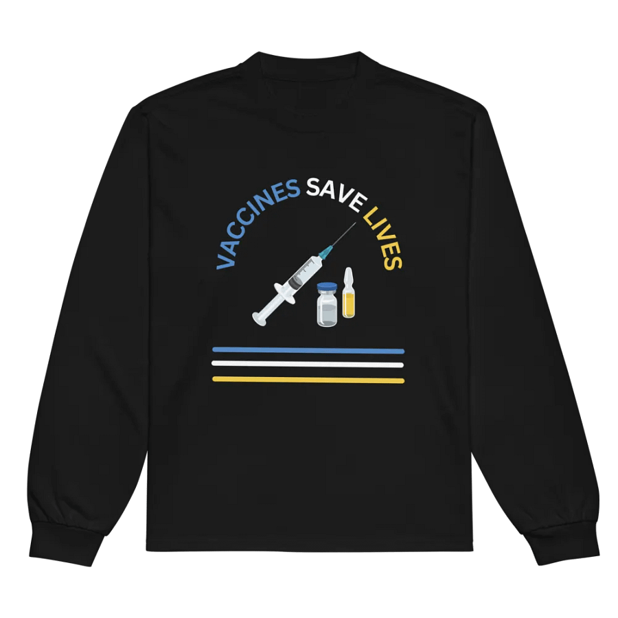 Vaccines Save Lives Unisex Long Sleeve Shirt product image (5)