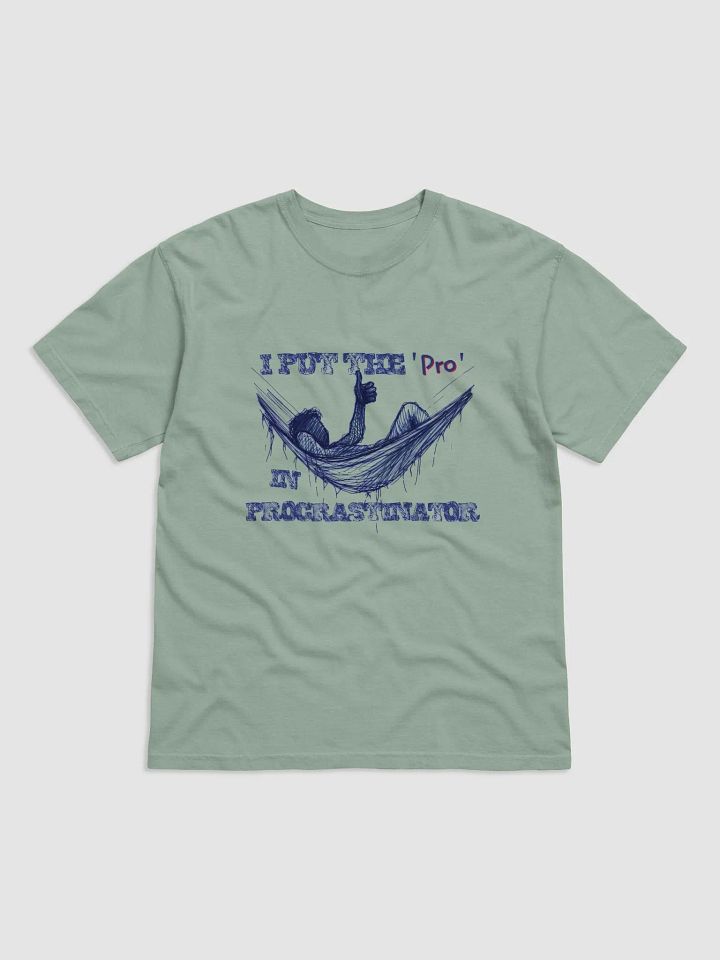 I Put the "Pro" in Procrastinator Comfort Colors Garment-Dyed Heavyweight Tee product image (7)