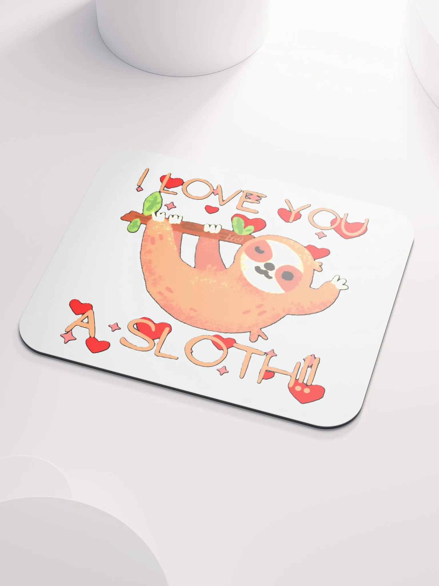 I LOVE YOU A SLOTH product image (3)