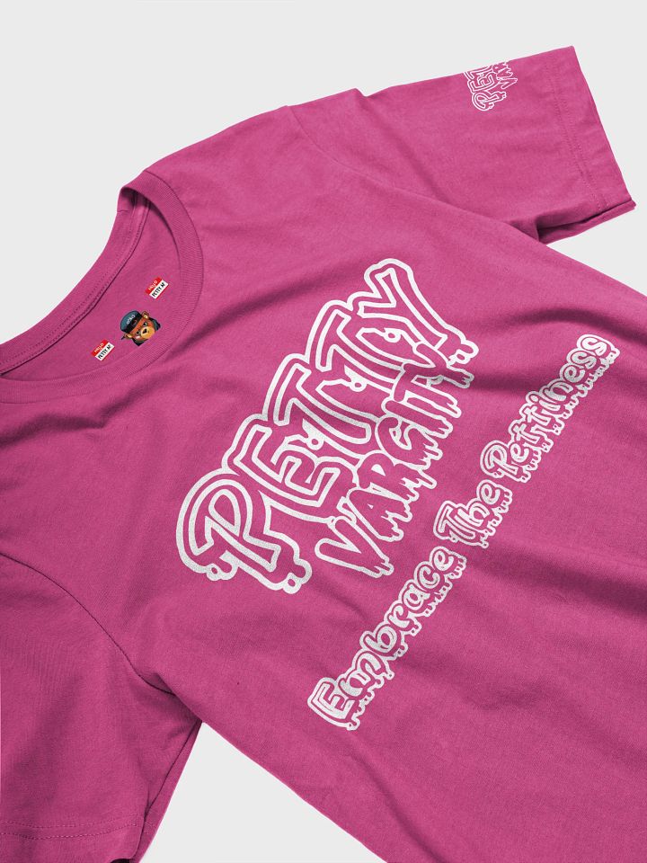 Petty Varcity "Embrace The Pettiness" T-Shirt product image (2)